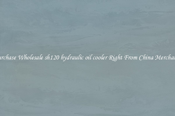 Purchase Wholesale sh120 hydraulic oil cooler Right From China Merchants