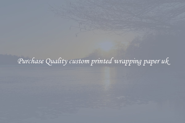 Purchase Quality custom printed wrapping paper uk