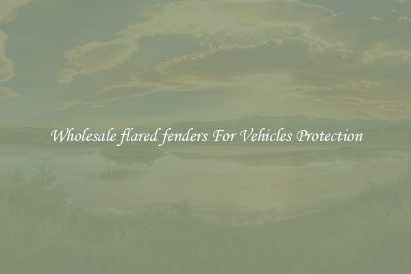 Wholesale flared fenders For Vehicles Protection