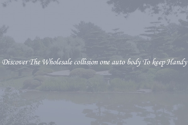 Discover The Wholesale collision one auto body To keep Handy