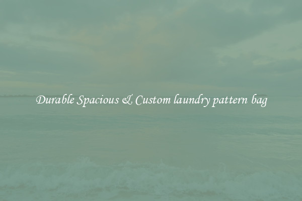 Durable Spacious & Custom laundry pattern bag