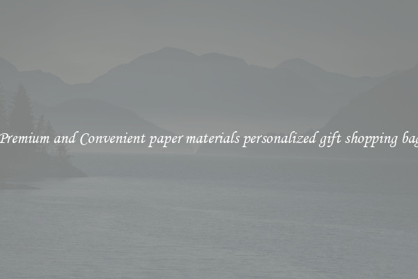 Premium and Convenient paper materials personalized gift shopping bag