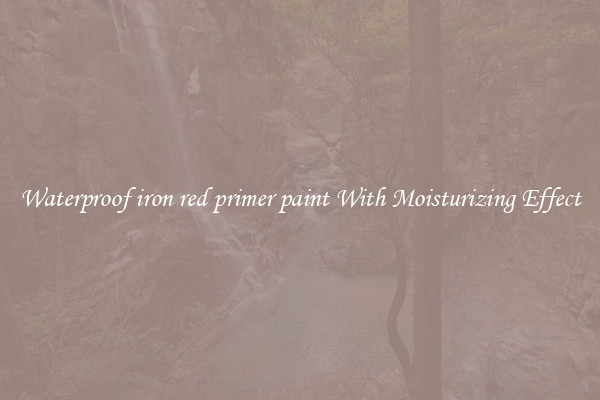 Waterproof iron red primer paint With Moisturizing Effect