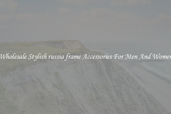 Wholesale Stylish russia frame Accessories For Men And Women